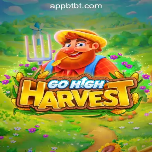Unveiling GoHighHarvest: An Immersive Gaming Experience with BTBT.vip